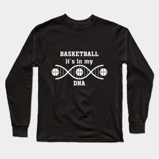 A simple black t-shirt with a basketball. Monochrome inscription for basketball. The inscription makes it clear the love for basketball. Long Sleeve T-Shirt